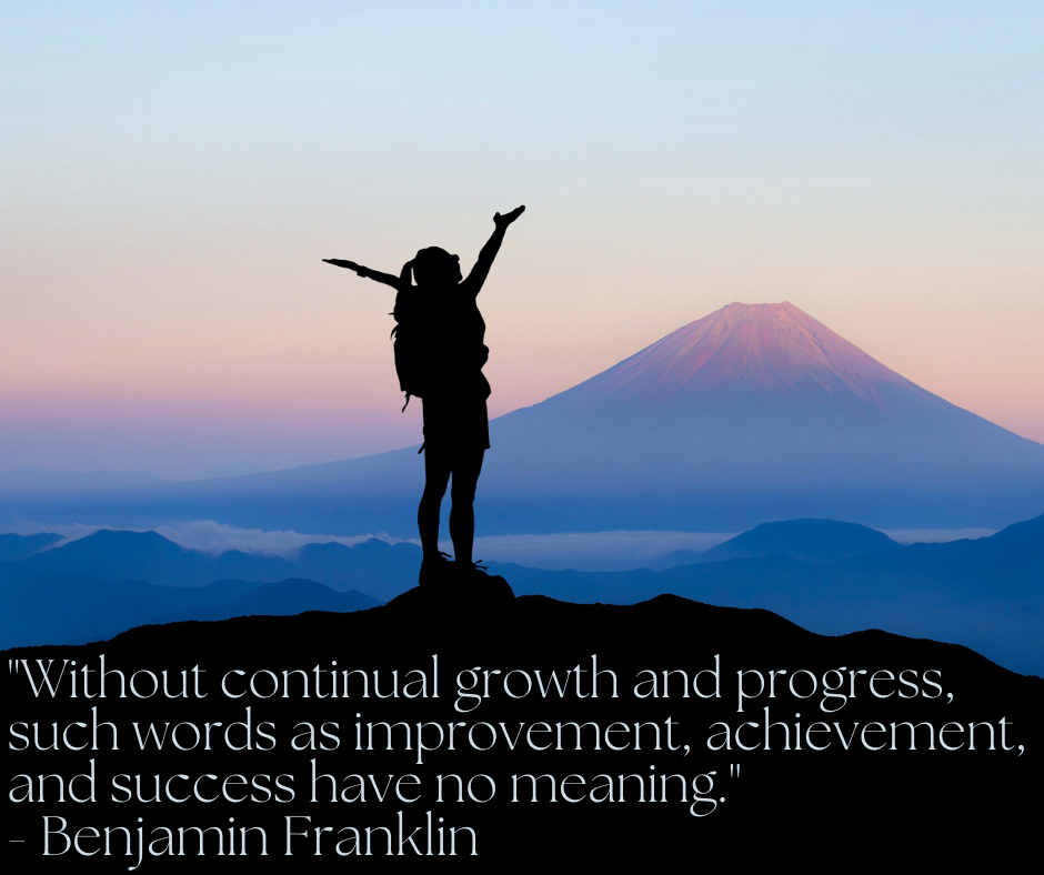 Monday Motivation: Fitness Quotes To Inspire You 8 "Without continual growth and progress, such words as improvement, achievement, and success have no meaning." - Benjamin Franklin
