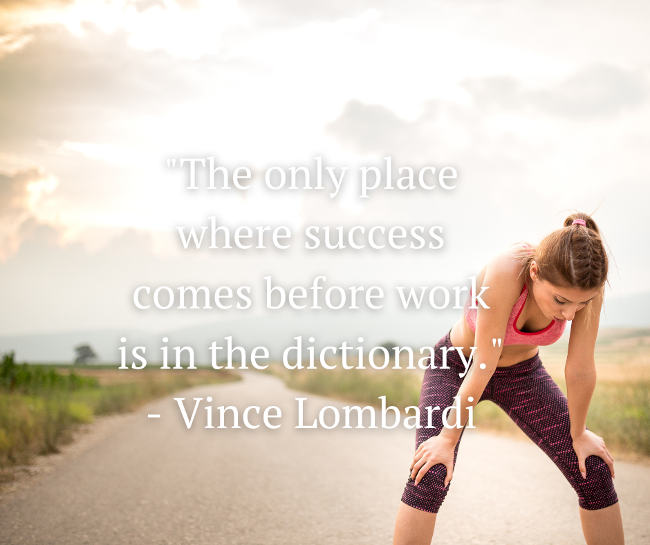 Monday Motivation: Fitness Quotes To Inspire You 7 "The only place where success comes before work is in the dictionary." - Vince Lombardi